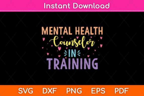Mental Health Counselor in Training SVG Review